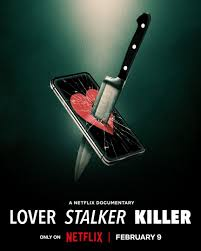 ‘Lover, Stalker, Killer: The Extreme Ex’